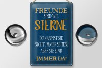 Blechschild Spruch 20x30cm Freunde sind wie Sterne immer da