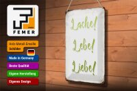Blechschild Spruch 20x30cm lache lebe liebe Retro Schild