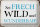 Blechschild Spruch 30x20cm sei frech wild wunderbar Retro
