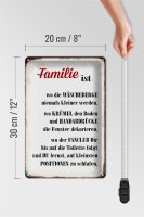 Blechschild Spruch 20x30cm Familie ist wo die Wäscheberge