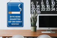 Blechschild Hinweis 20x30cm bitte keine Zigaretten