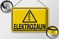 Blechschild Hinweis 30x20cm Elektrozaun Warnschild Vorsicht