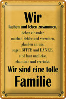 Blechschild Spruch 20x30cm wir sind eine tolle Familie
