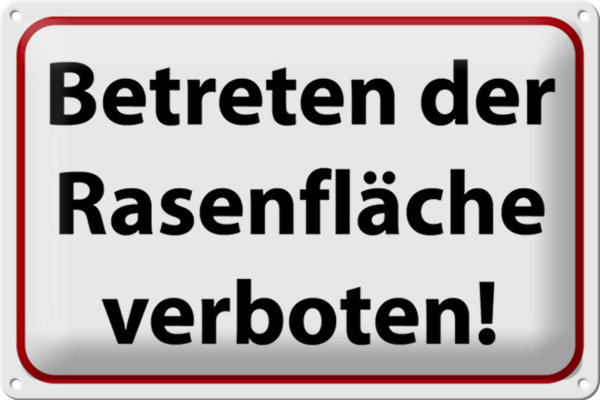 Blechschild Hinweis 30x20cm Betreten Rasenfläche verboten