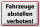 Blechschild Hinweis 30x20cm Fahrzeuge abstellen verboten