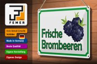 Blechschild Hinweis 30x20cm frische Brombeeren Hofladen
