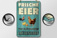 Blechschild Spruch 12x18cm frische Eier glückliche Hühner
