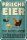 Blechschild Spruch 12x18cm frische Eier glückliche Hühner