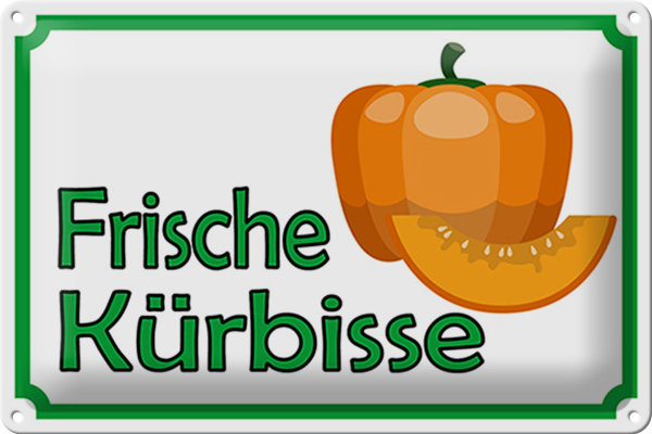 Blechschild Hinweis 30x20cm frische Kürbisse Hofladen