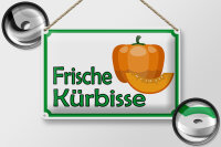 Blechschild Hinweis 30x20cm frische Kürbisse Hofladen
