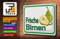 Blechschild Hinweis 30x20cm frische Birnen Hofladen