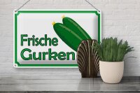Blechschild Hinweis 30x20cm frische Gurken Verkauf Hofladen