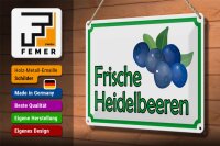 Blechschild Hinweis 30x20cm frische Heidelbeeren Hofladen