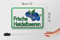Blechschild Hinweis 30x20cm frische Heidelbeeren Hofladen