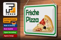 Blechschild Hinweis 30x20cm frische Pizza Verkauf