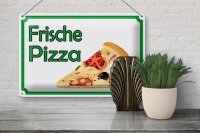 Blechschild Hinweis 30x20cm frische Pizza Verkauf