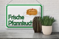 Blechschild Hinweis 30x20cm frische Pfannkuchen Verkauf