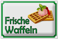 Blechschild Hinweis 30x20cm frische Waffeln Verkauf