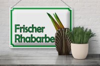 Blechschild Hinweis 30x20cm frische Rhabarber Hofladen