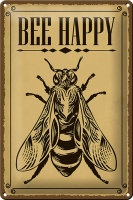 Blechschild Hinweis 20x30cm Bee happy Biene Honig Imkerei