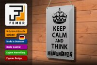 Blechschild Spruch 20x30cm Keep Calm think different