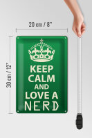 Blechschild Spruch 20x30cm Keep Calm and love a nerd