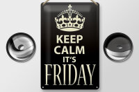 Blechschild Spruch 20x30cm Keep Calm it`s Friday