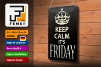 Blechschild Spruch 20x30cm Keep Calm it`s Friday