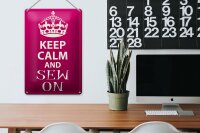 Blechschild Spruch 20x30cm Keep Calm and sew on