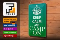 Blechschild Spruch 20x30cm Keep Calm and camp on Camping
