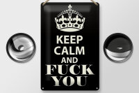 Blechschild Spruch 20x30cm Keep Calm and fuck you