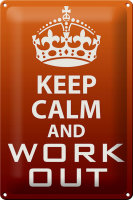 Blechschild Spruch 20x30cm Keep Calm and work out