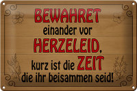 Blechschild Spruch 30x20cm bewahret einander vor Herzeleid