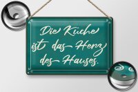 Blechschild Spruch 30x20cm Küche ist das Herz des Hauses