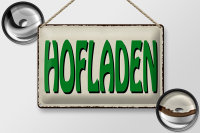 Blechschild Hinweis 30x20cm Hofladen Verkauf