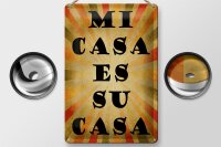 Blechschild Spruch 20x30cm mi casa es su casa mein Haus euer