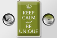 Blechschild Spruch 20x30cm Keep Calm and be unique