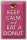 Blechschild Spruch 20x30cm Keep Calm and eat a donut