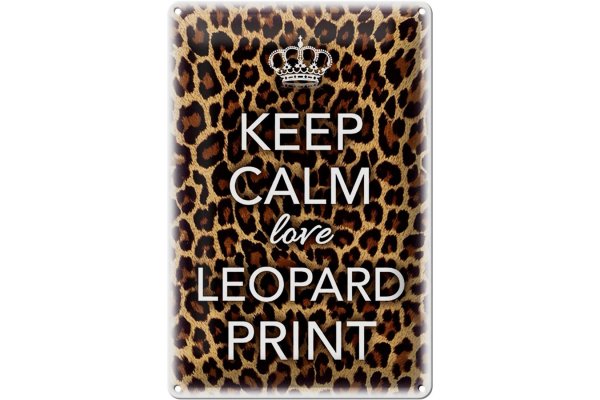 Blechschild Spruch 20x30cm Keep Calm love leopard print