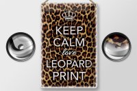 Blechschild Spruch 20x30cm Keep Calm love leopard print