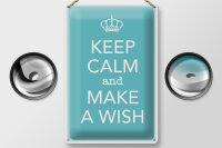Blechschild Spruch 20x30cm Keep Calm and make a wish