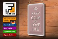 Blechschild Spruch 20x30cm Keep Calm and love life