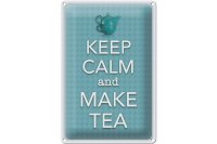 Blechschild Spruch 20x30cm Keep Calm and make tea