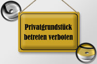Blechschild Hinweis 30x20cm Privatgrundstück betreten