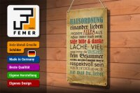 Blechschild Spruch 20x30cm Hausordnung sage bitte danke