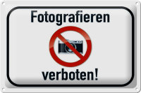 Blechschild Hinweis 30x20cm Fotografieren verboten