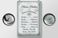 Blechschild Spruch 20x30cm Mom`s Kitchen Hours Operation