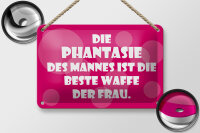 Blechschild Spruch 18x12cm Beste Waffe der Frau