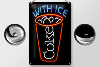 Blechschild Getränke 20x30cm Coke with ice Reklame