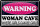 Blechschild Hinweis 30x20cm Warning Woman Cave where girls